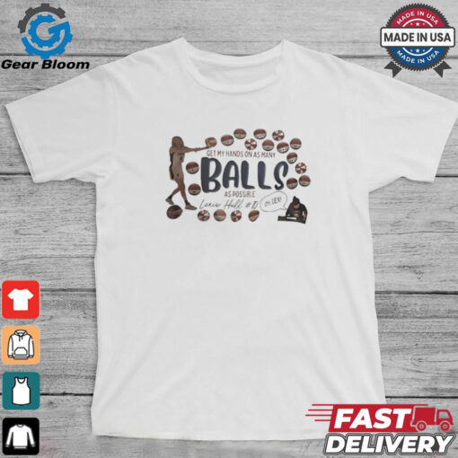 Indiana Fever Jaime Hull Get My Hands On As Many Balls As Possible shirt