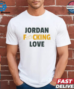 Jordan fcking Love Green Bay Packers shirt