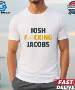 Josh fcking Jacobs Green Bay Packers shirt