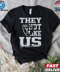 Las Vegas Raiders they not like us shirt