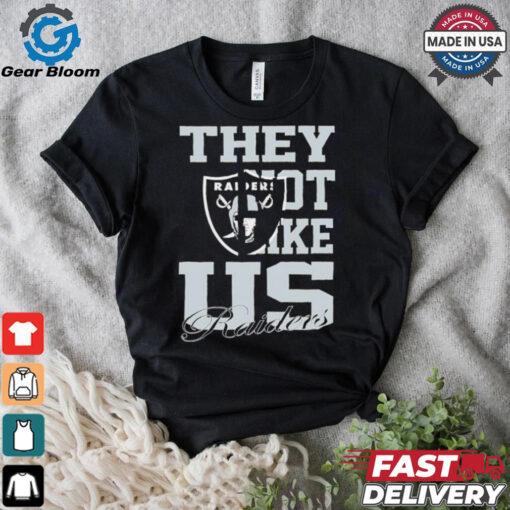 Las Vegas Raiders they not like us shirt