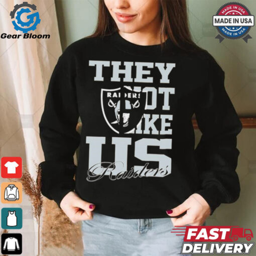 Las Vegas Raiders they not like us shirt