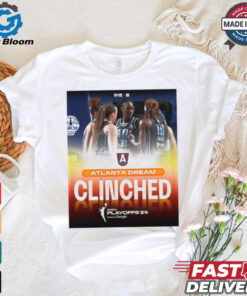 Limited Atlanta dream clinch the final playoff spot in the 2024 wnba playoffs shirt