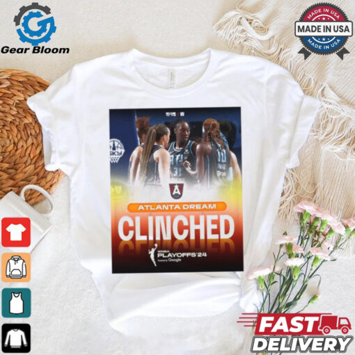 Limited Atlanta dream clinch the final playoff spot in the 2024 wnba playoffs shirt