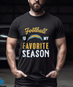 Los Angeles Chargers Football Is My Favorite Season Shirt