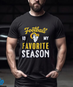 Los Angeles Rams Football Is My Favorite Season Shirt