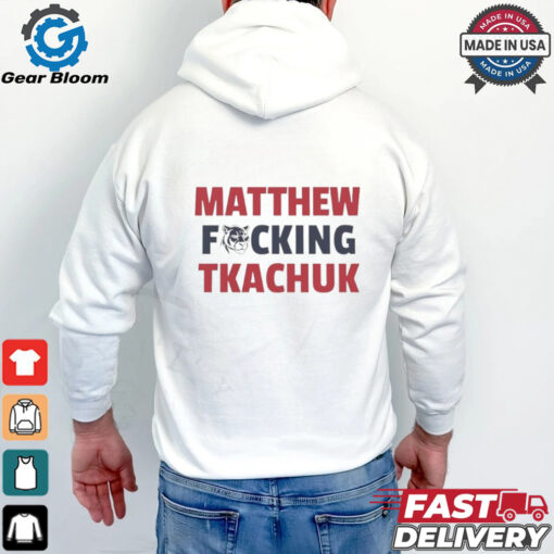 Matthew fcking Tkachuk Florida Panthers shirt