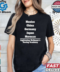 Mexico China Germany Japan Morocco Lightning Mcqueen Racing Academy Shirt