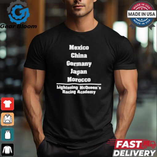 Mexico China Germany Japan Morocco Lightning Mcqueen Racing Academy Shirt