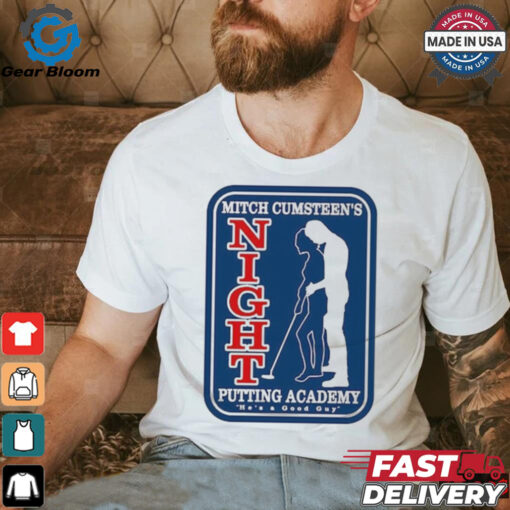 Mitch Cumsteen’s Night Putting Academy Shirt