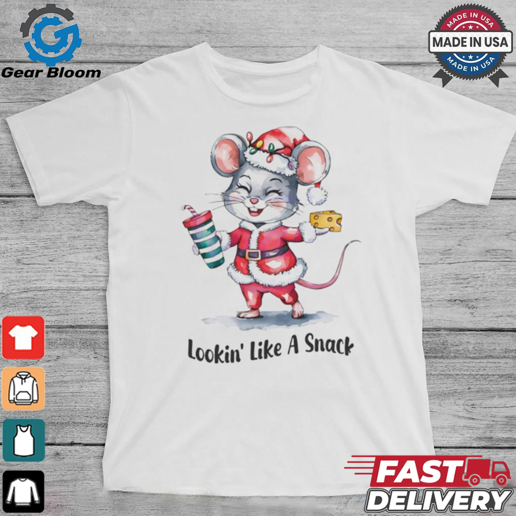 Mouse Santa lookin’ like a snack Merry Christmas shirt Mouse Santa lookin’ like a snack Merry Christmas shirt