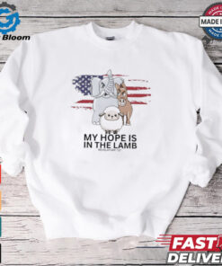 My hope is in the lamb revelation 7 17 sheep donkey and elephant shirt