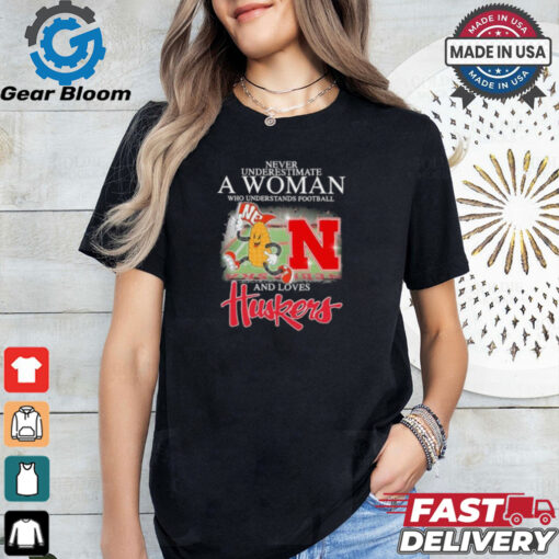 Never Underestimate A Woman Who Understands Football And Love Nebraska Huskers Mascot Shirt