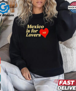 Niall Horan Mexico Is For Lovers T Shirts