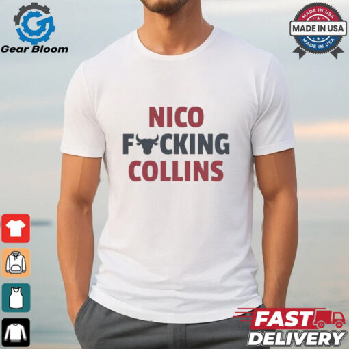 Nico fcking Collins Houston Texas shirt