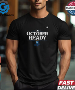 October Ready 2024 Kansas City Royals Baseball T Shirt