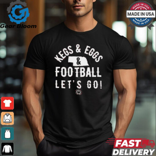 Official Kegs And Eggs Nebraska Football Let’s Go T shirt