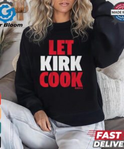 Official Kirk Cousins Atlanta Falcons Let Kirk Cook T Shirt