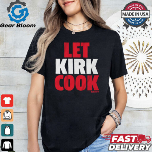 Official Kirk Cousins Atlanta Falcons Let Kirk Cook T Shirt