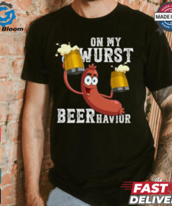 Official On my wurst behavior beer schnitzel oktoberfest costume T shirt