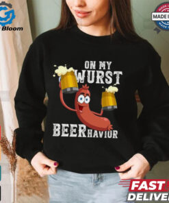 Official On my wurst behavior beer schnitzel oktoberfest costume T shirt