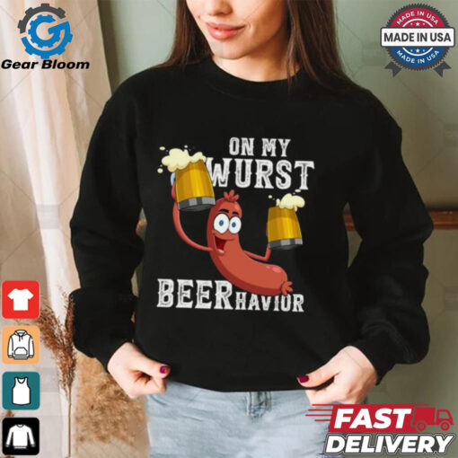 Official On my wurst behavior beer schnitzel oktoberfest costume T shirt