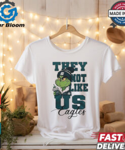 Official Philadelphia Eagles Grinch They Not Like Us Eagles White Version T Shirt