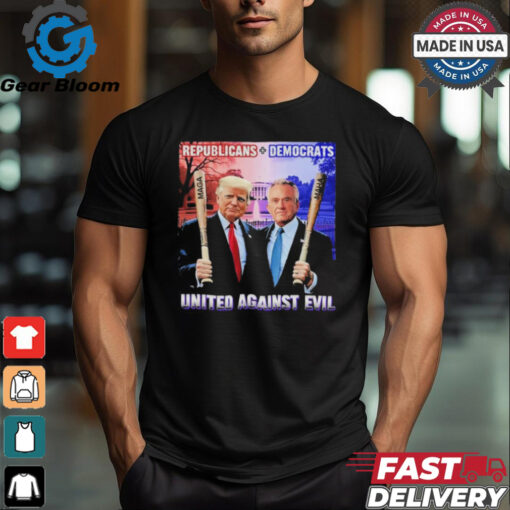 Official Republican Democrats United Against Evil Trump Kennedy T Shirt