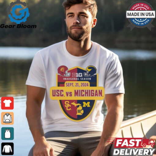 Official USC Trojans vs Michigan Wolverines Big 10 Inaugural Season September 21, 2024 Shirt