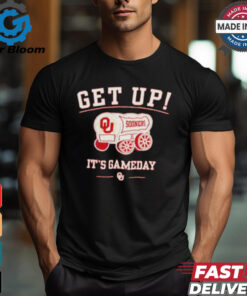 Original Oklahoma Sooners Get Up It’s Gameday Shirt