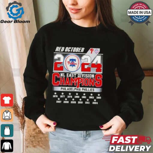Philadelphia Phillies Red October 2024 NL East Division Champions 13X Shirt