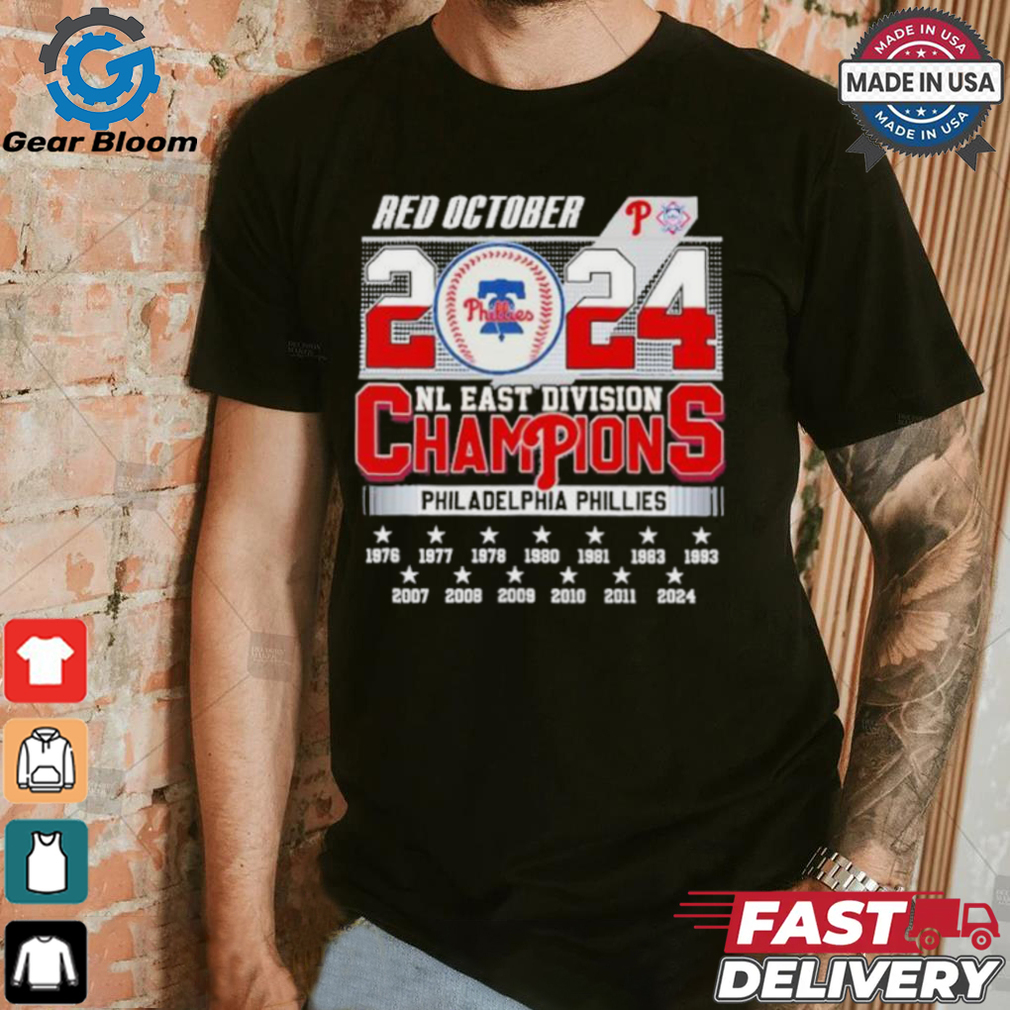 Philadelphia Phillies Red October 2024 NL East Division Champions 13X Shirt Philadelphia Phillies Red October 2024 NL East Division Champions 13X Shirt
