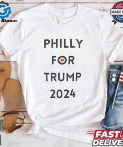 Philly for Trump 2024 shirt