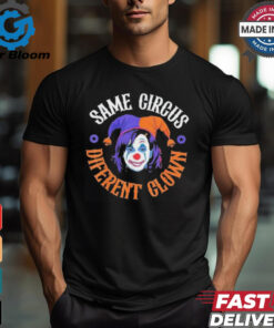 Same Circus Different Clown Kamala Harris Halloween Shirt