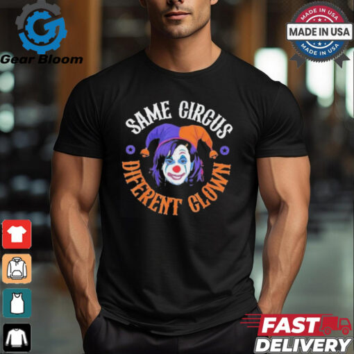 Same Circus Different Clown Kamala Harris Halloween Shirt