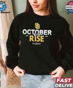 San Diego Padres 2024 Postseason October rise shirt