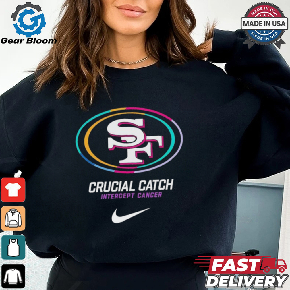 San Francisco 49ers X Nike 2024 NFL Crucial Catch Shirt San Francisco 49ers X Nike 2024 NFL Crucial Catch Shirt