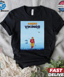 San Francisco 49ers vs. Minnesota Vikings in Week 2 shirt