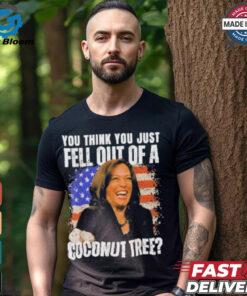 Seattle Storm Gabby Williams Wearing Kamala Harris You Think You Just Fell Out Of A Coconut Tree T shirts