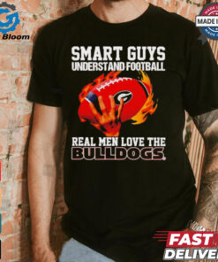 Smart guys understand football real men love the Bulldogs shirt