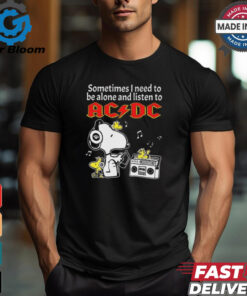 Snoopy And Woodstock Sometimes I Need To Be Alone And Listen To ACDC shirt