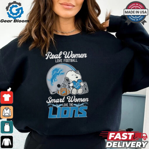 Snoopy real women love football smart women love the Detroit Lions shirt