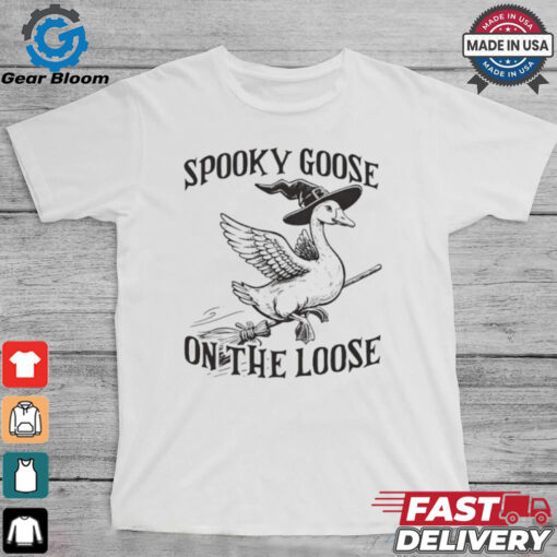 Spooky goose on the loose shirt