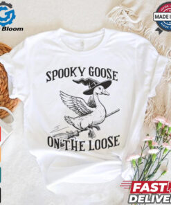 Spooky goose on the loose shirt