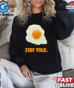 Stay yolk egg shirt