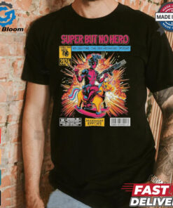 Super But No Hero Combat Iron 2024 Shirt