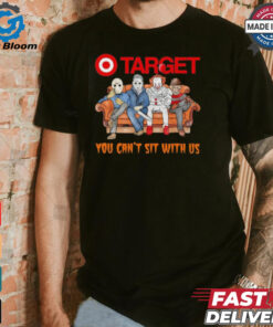 Target club you can’t sit with us Voorhees Myers Pennywise and Krueger Halloween shirt