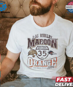 Texas State Bobcats vs UTSA Roadrunners 1 35 rivalry Maroon vs Orange take back Texas 2024 shirt