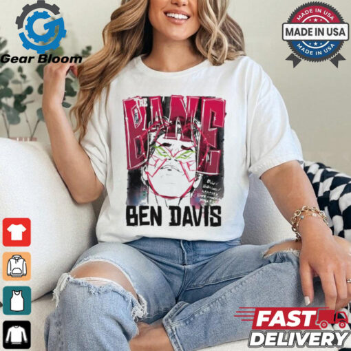 The Bane Ben Davis Shirt