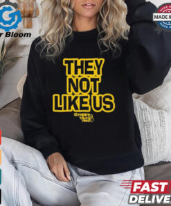 They Not Like Us Shirt